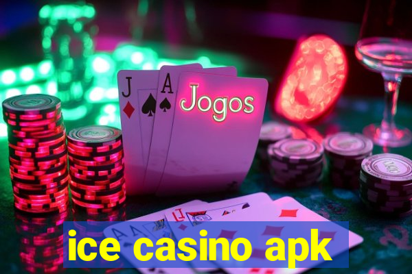 ice casino apk